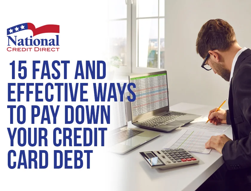 15 Fast and Effective Ways to Pay Down Your Credit Card Debt